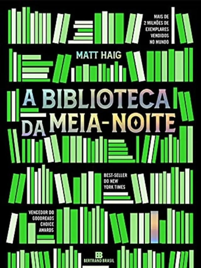 Capa do livro A Biblioteca da Meia-Noite